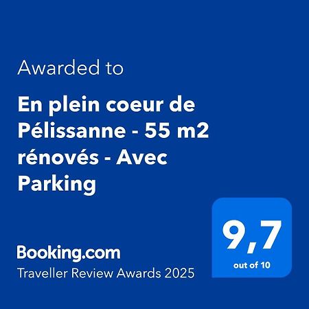 En Plein Coeur De Pelissanne - 55 M2 Renoves - Avec Parking Apartamento Exterior foto